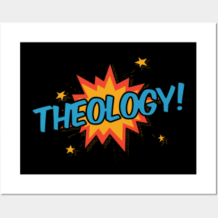 Theology! Posters and Art